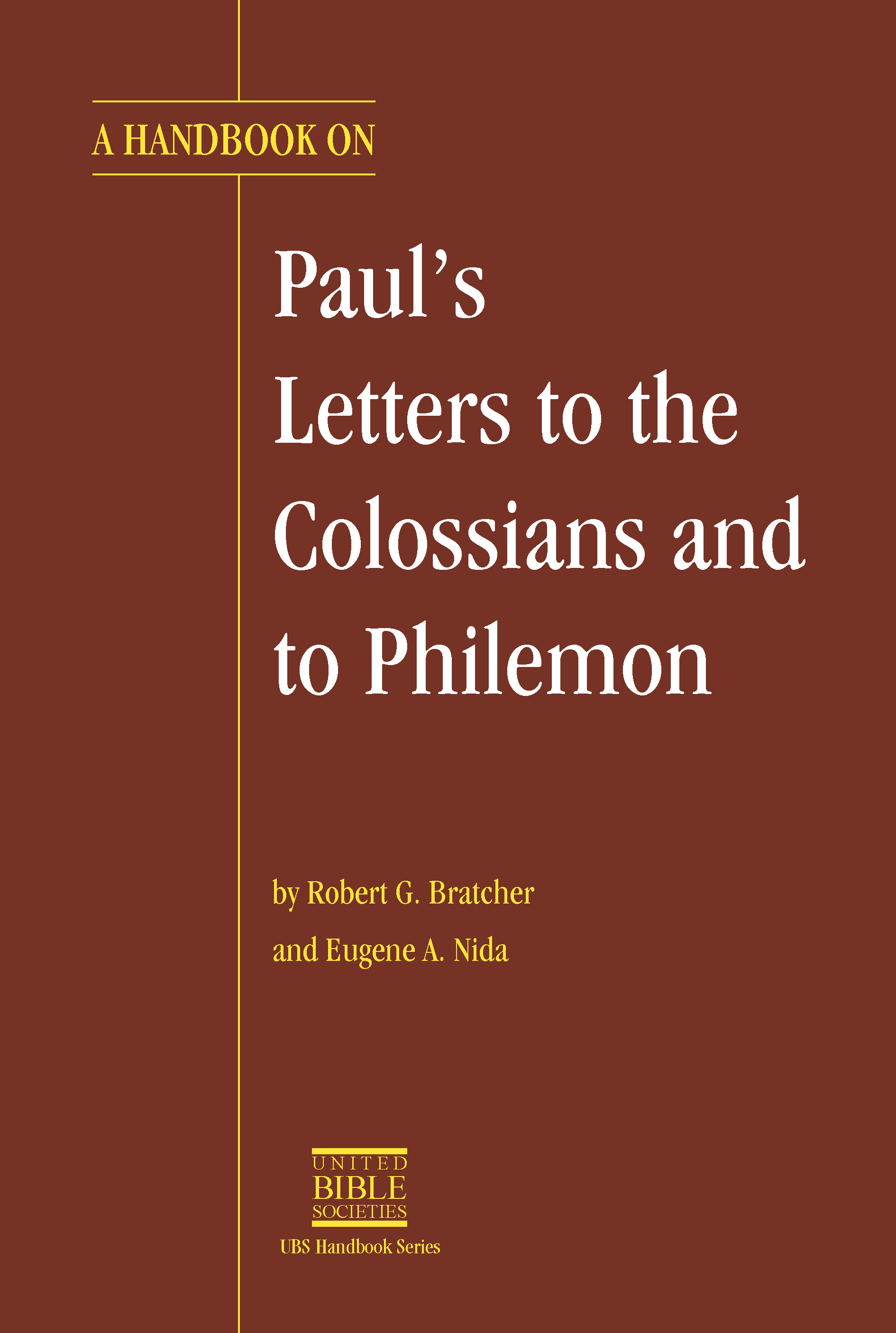 Store　Philemon　Global　Letter　UBS　A　Handbook　to　–　on　Colossians　Paul's　the